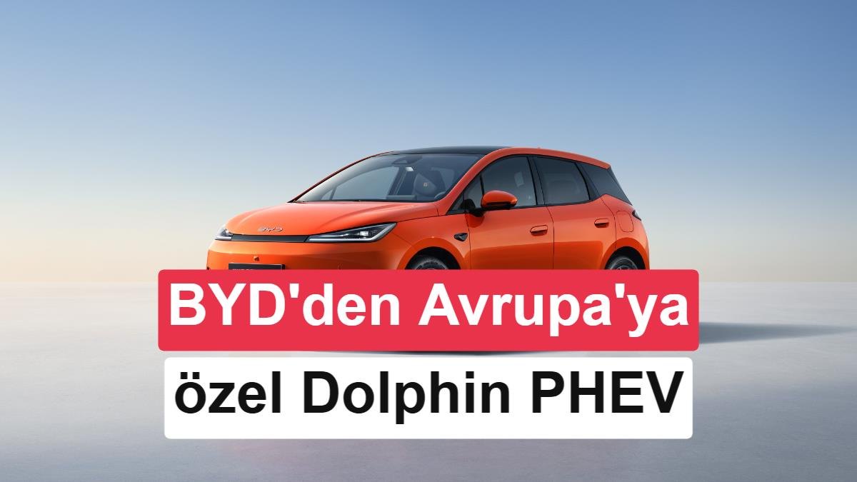 Avrupa'ya özel 1040 km menzilli PHEV: BYD Dolphin G DM-i tanıtıldı